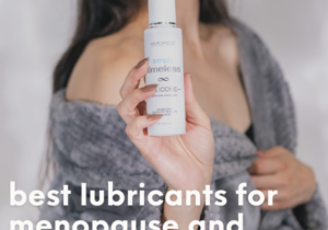 Best Lubricants for menopause and perimenopause